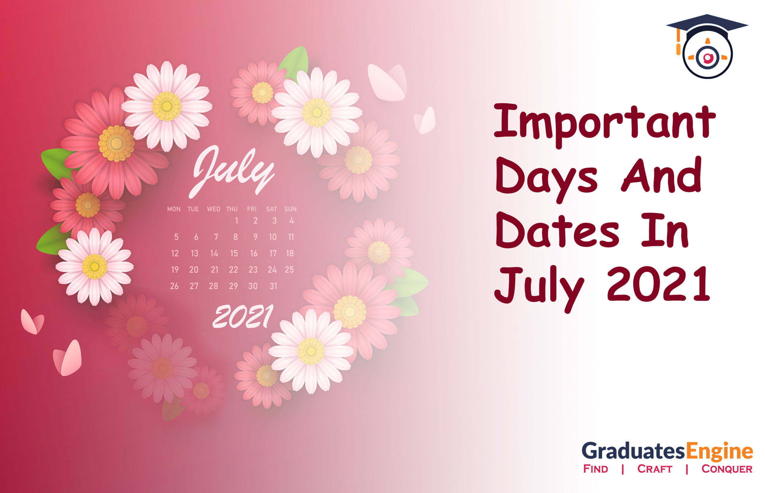 Important days and dates in July 2021