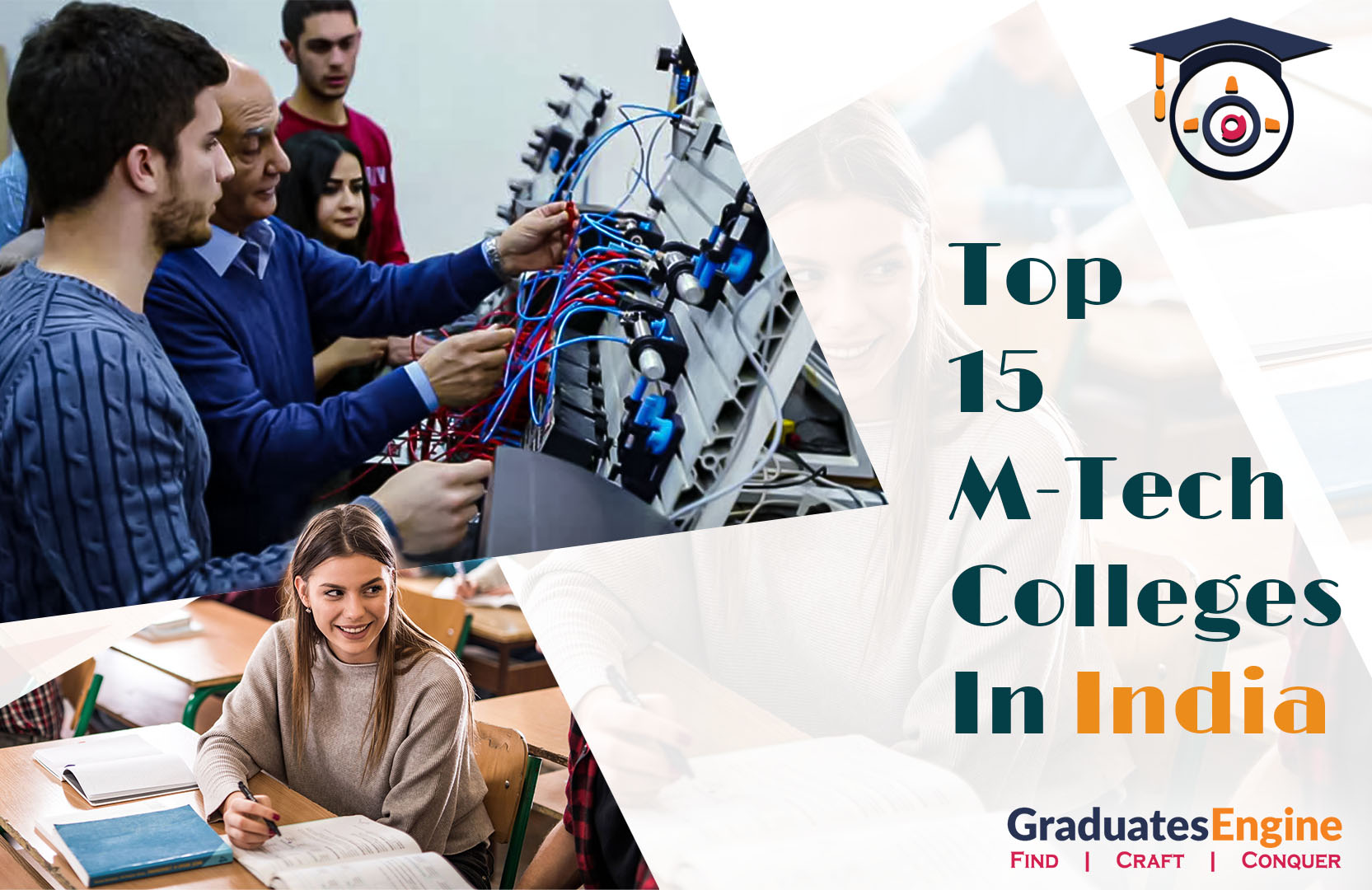 Top Fifteen M-Tech Colleges In India | Top M-Tech Colleges in India