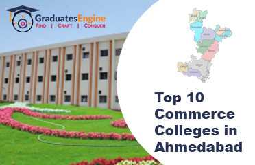 Top 10 Commerce colleges in Ahmedabad